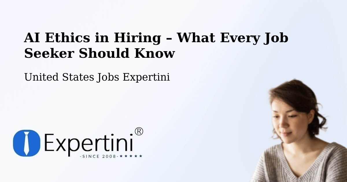 AI Ethics in Recruitment & Hiring – Windcrest - Windcrest, United States Jobs Expertini